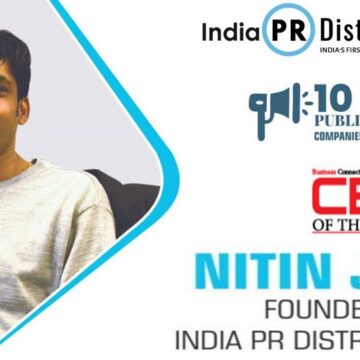 Nitin Jain, CEO of India PR Distribution – best Indian Press Release Distribution Service