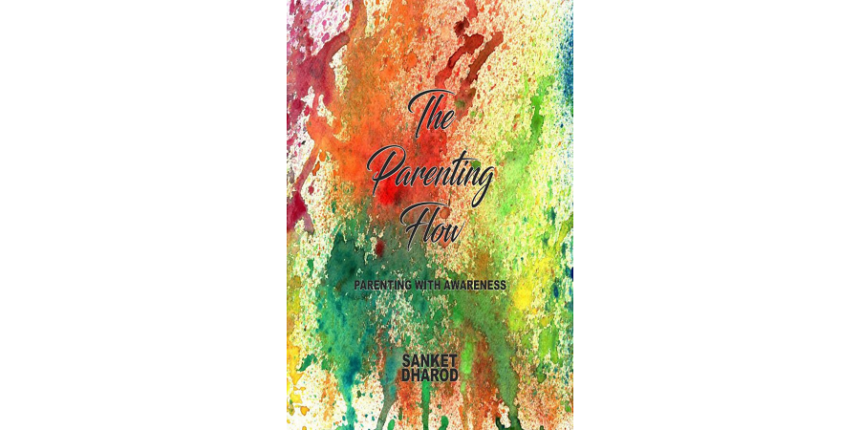 Parenting-Flow The Parenting Flow” book helps parents navigate the challenges of modern parenting and raising happy children