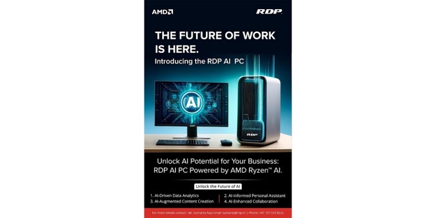 RDP Unveils Groundbreaking Technology India Welcomes Its First AI Desktop PC: RDP Unveils Groundbreaking Technology Powered by AMD Ryzen™ AI Processor