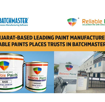 Reliable Paints Chooses BatchMaster ERP for Enhanced Business Efficiency Reliable Paints Chooses BatchMaster ERP for Enhanced Business Efficiency