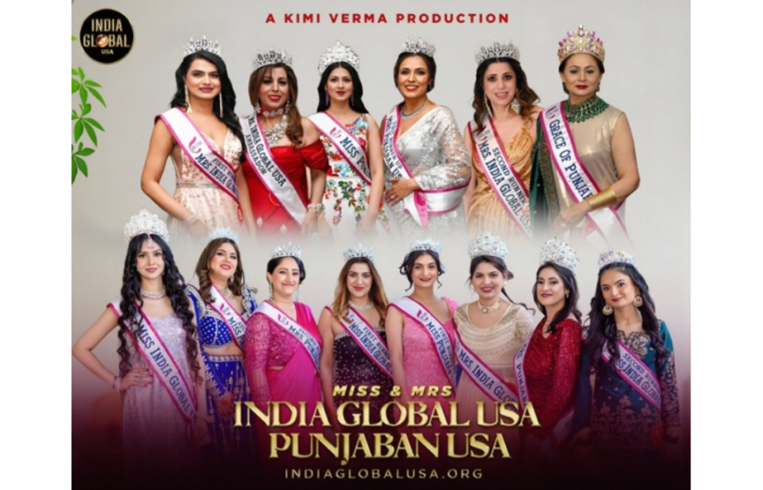 Miss & Mrs. India Global USA and Miss & Mrs. Punjaban USA Pageants Shine at a Grand Event in Los Angeles