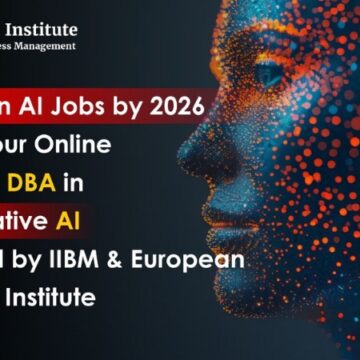 2 Million AI Jobs by 2026 — IIBM Institute Launches Online MBA and Online Doctorate (DBA) in Generative AI with Leading European University