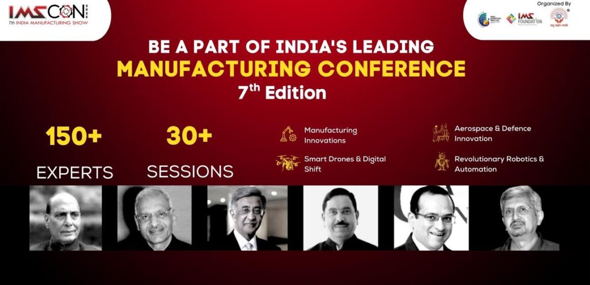 IMS Conference 2025: India’s Manufacturing Leaders to Gather in Bengaluru on November 7 and 8