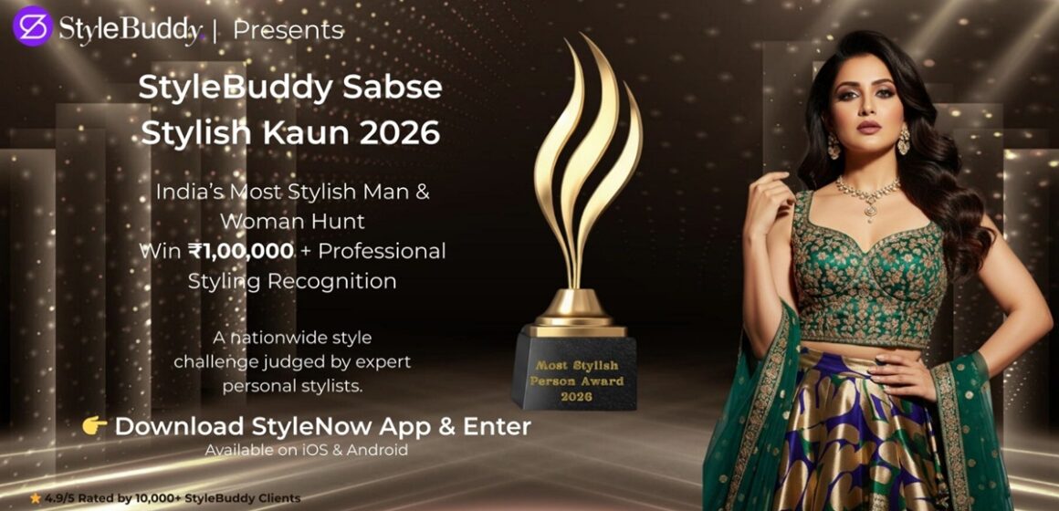 StyleBuddy Announces Nationwide Hunt for “Most Stylish Person 2026”; Grand Prize of ₹1 Lakh Up for Grabs