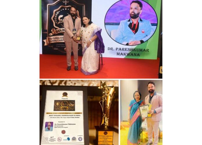 National Award for Dr. Paresh Makwana Puts Ahmedabad on India’s Fertility Excellence Map