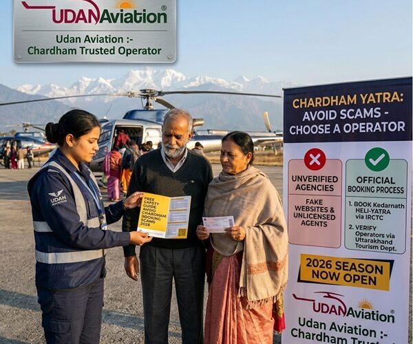 Dehradun Helicopter Operator Warns Pilgrims About Rising Chardham Booking Scams – Issues Free Safety Guide as 2026 Season Opens