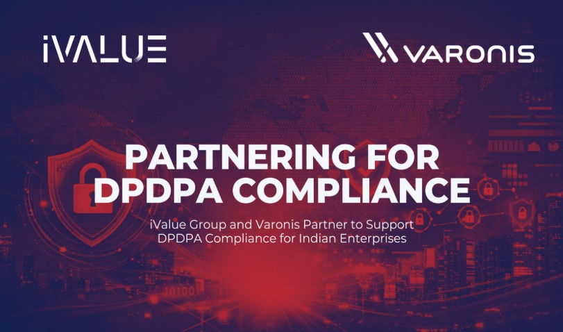 iValue and Varonis Partner to Support DPDPA Compliance for Indian Enterprises