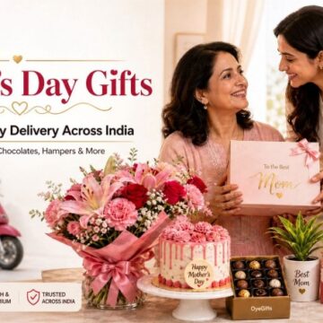 OyeGifts Launches Mother’s Day 2026 Gift Collection with Same-Day Delivery in India