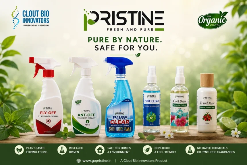 pristine (1) Kerala-Based Clout Bio Innovators Expands Reach of Its Research-Driven Pristine Product Range Across the State