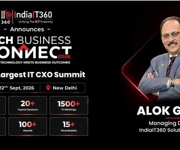 IndiaIT360 IndiaIT360’s Tech Business Connect 2026 to Unite 400+ IT CXOs and Technology Leaders for Two Days of Collaboration, Innovation and Business Networking in New Delhi